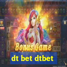 dt bet dtbet